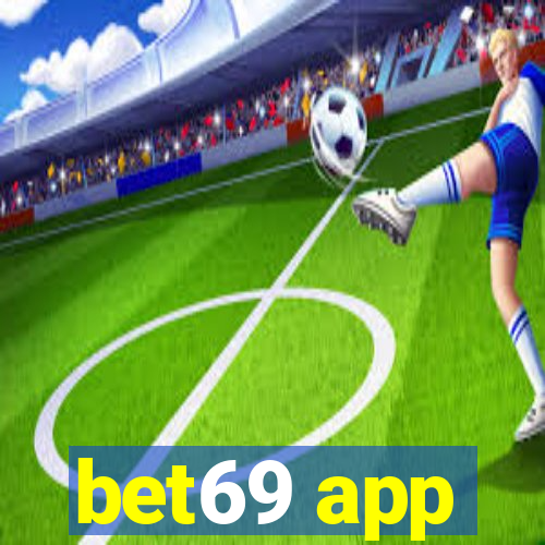 bet69 app
